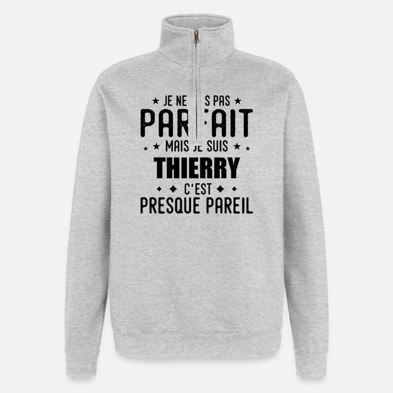 Thierry : authentique, imparfait, top, perfection - Sweat à zip 1/4 - gris chiné