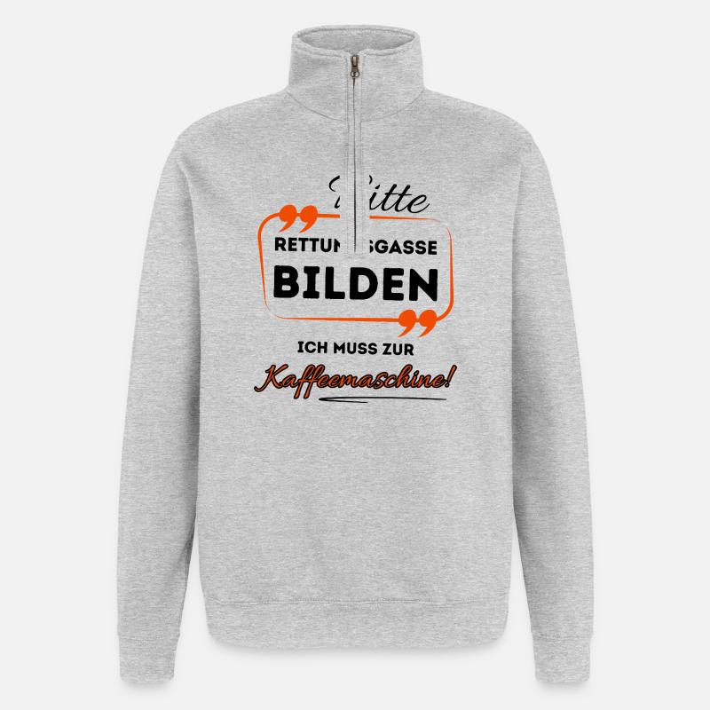 Bitte Rettungsgasse bilden ...- Für Kaffeetrinker - Quarter-Zip-Sweatshirt - Grau meliert