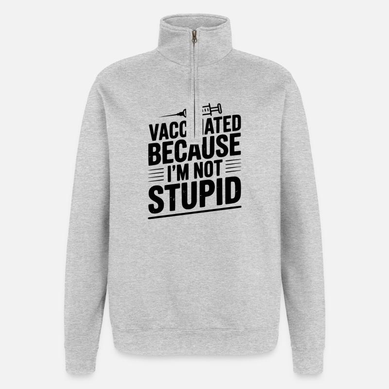 Geimpft, weil ich nicht dumm bin - Quarter-Zip-Sweatshirt - Grau meliert