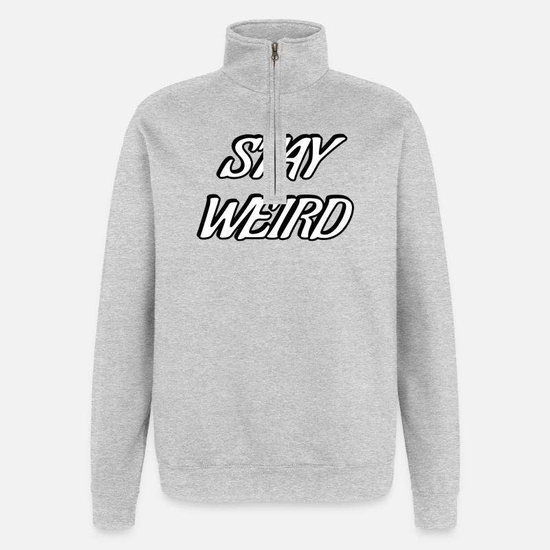 Stay Weird Bold Script - Quarter-Zip Sweatshirt - heather grey