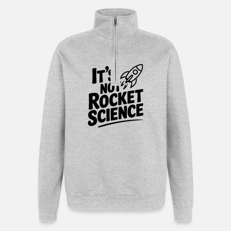 It’s Not Rocket Science - Quarter-Zip Sweatshirt - heather grey