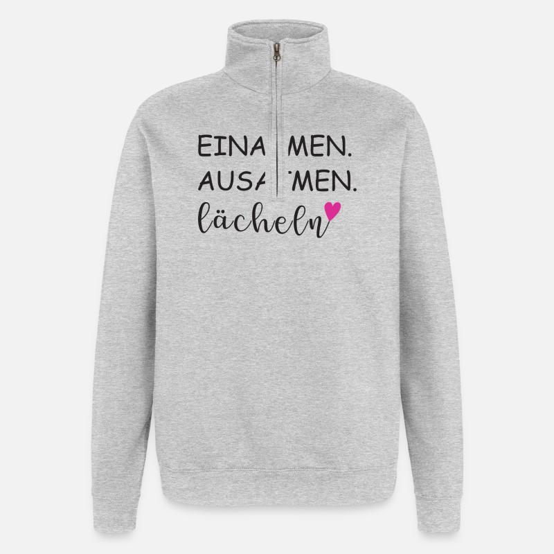 Inspire, expire, sourire, Déclaration de paroles - Sweat à zip 1/4 - gris chiné
