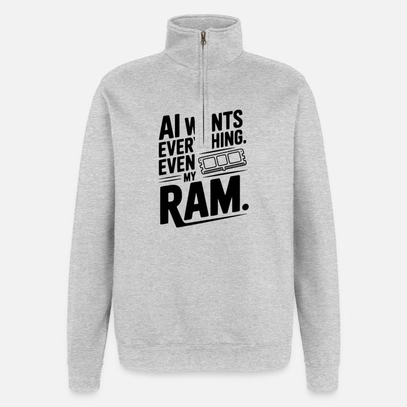 L’IA veut tout. Même ma RAM. - Sweat à zip 1/4 - gris chiné