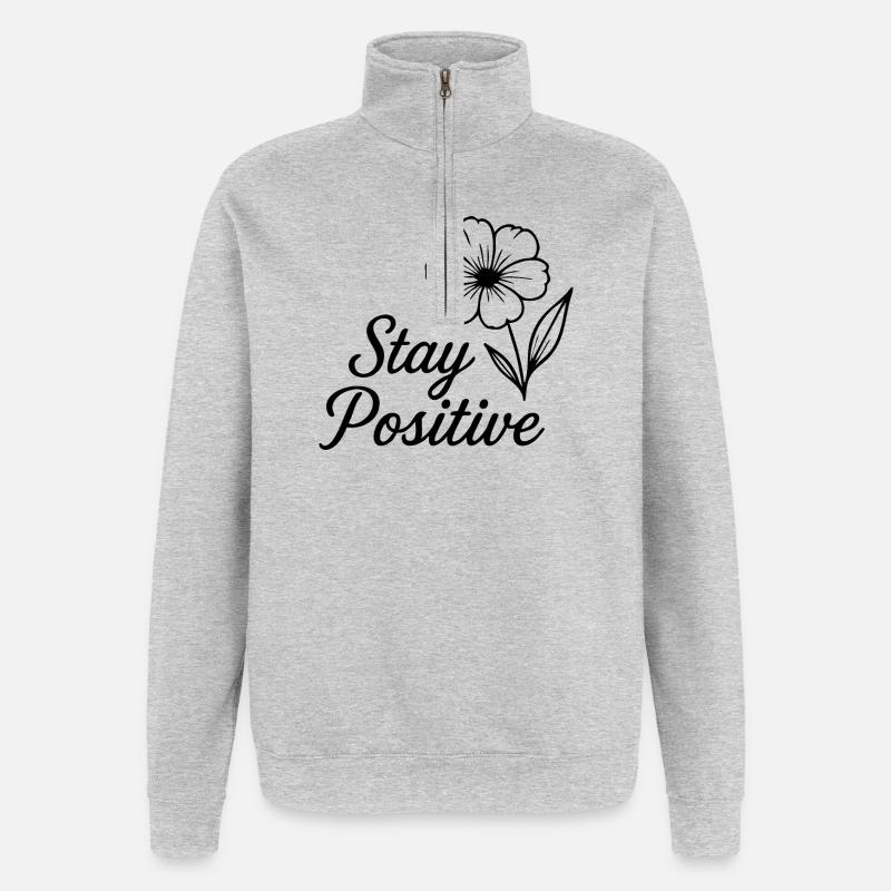 Restez positif - Sweat à zip 1/4 - gris chiné