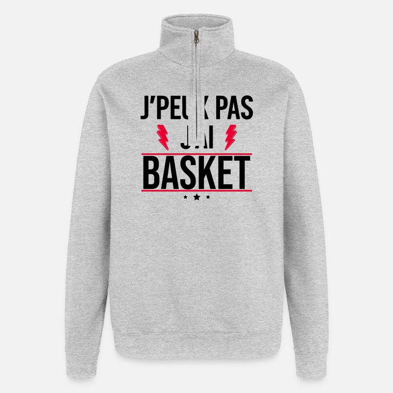 J’peux pas j’ai basket Humour Basket - Sweat à zip 1/4 - gris chiné