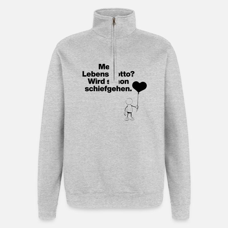 MEIN LEBENSMOTTO? WIRD SCHON SCHIEFGEHEN!​ - Quarter-Zip-Sweatshirt - Grau meliert