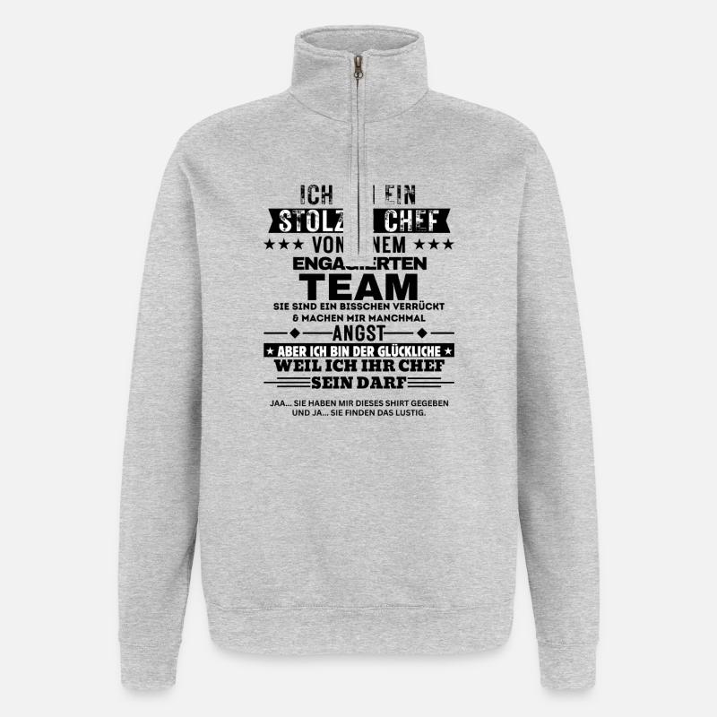 Stolzer Chef von einem engagierten Team - Quarter-Zip Sweatshirt - heather grey