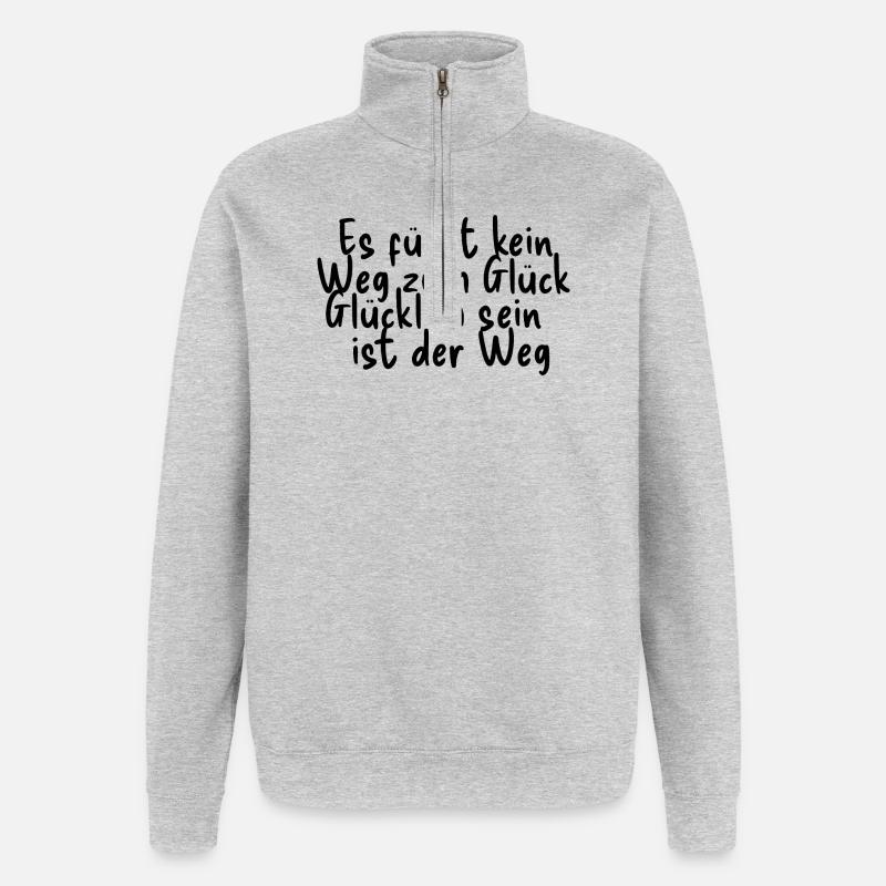 Glück ist der Weg - Quarter-Zip-Sweatshirt - Grau meliert