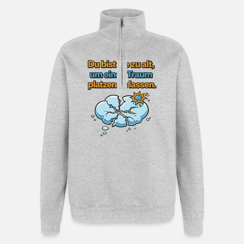 Never Too Old Dream Burst Design - Quarter-Zip Sweatshirt - heather grey