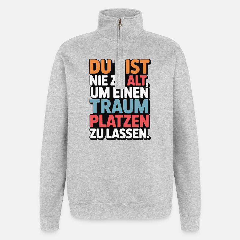 Never Too Old Dream Burst Design - Quarter-Zip Sweatshirt - heather grey