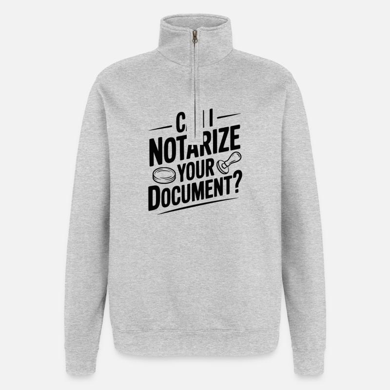 Can I Notarize Your Document? - Quarter-Zip Sweatshirt - heather grey