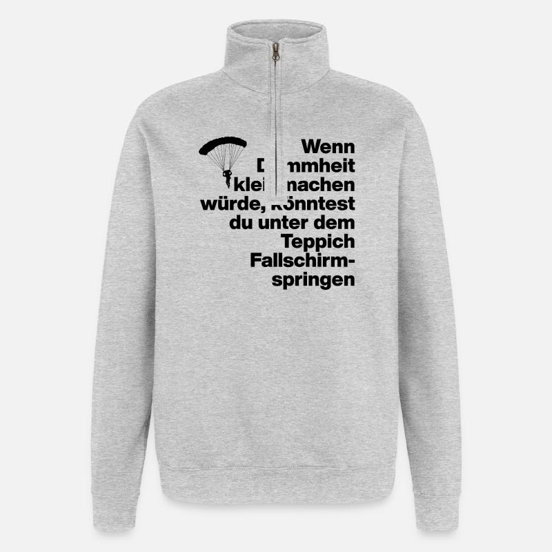 STUPIDITY, STUPID, DISS, SARCASM, NAUGHTY, GIFT - Quarter-Zip Sweatshirt - heather grey
