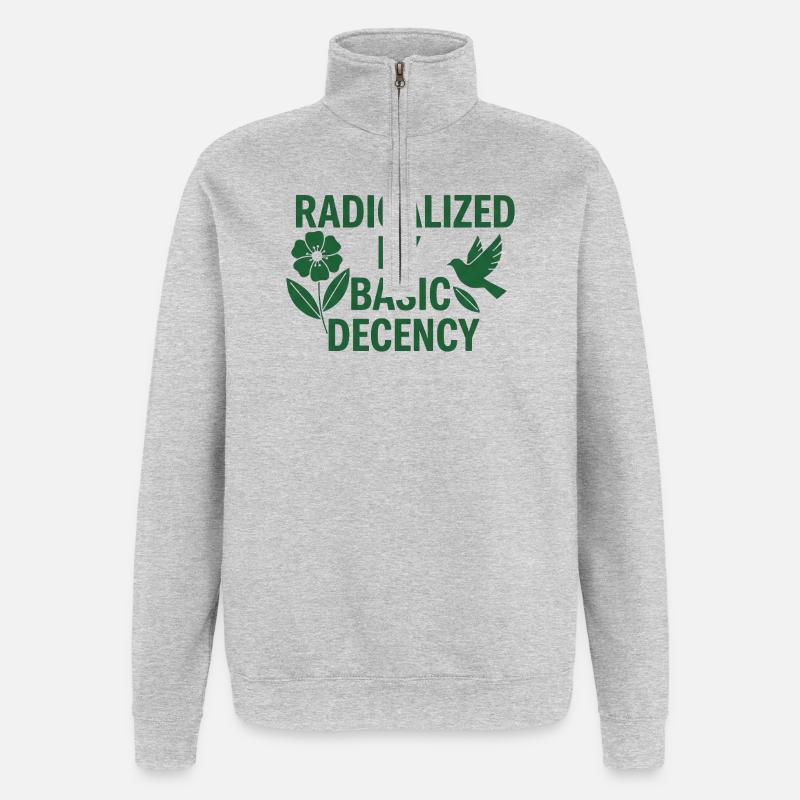 Progressive Values Basic Decency Shirt - Quarter-Zip Sweatshirt - heather grey