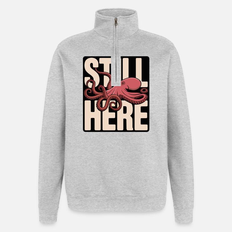 Pieuvre dans le lettrage « Still Here » - Sweat à zip 1/4 - gris chiné