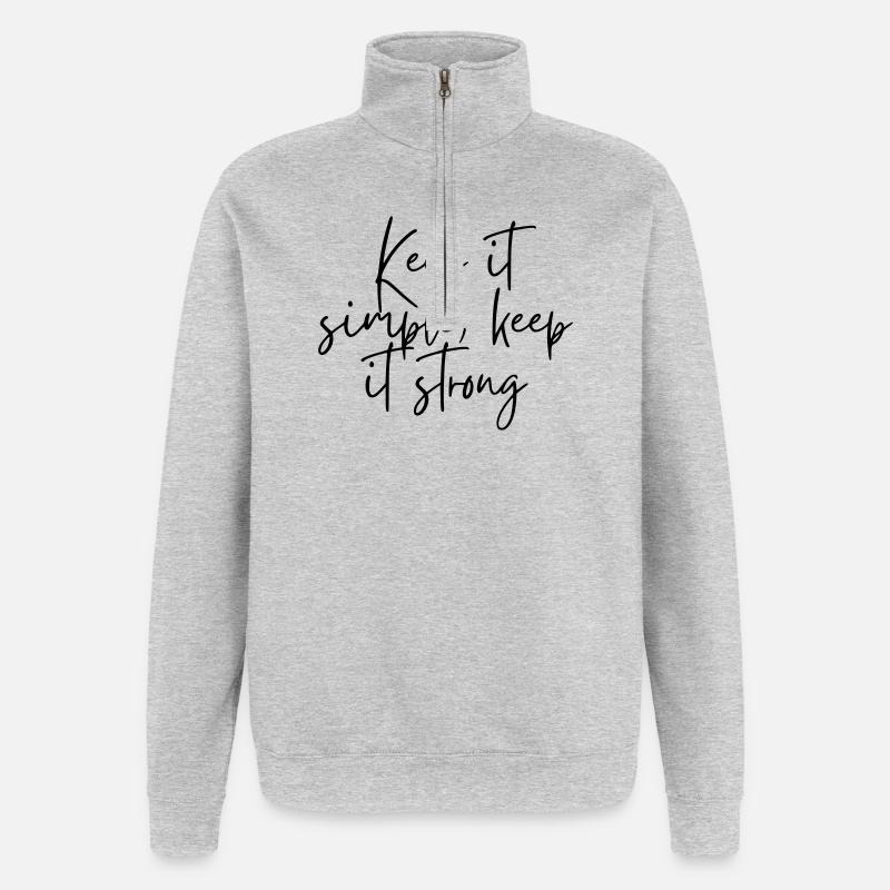 Keep it simple keep it strong - Quarter-Zip Sweatshirt - heather grey