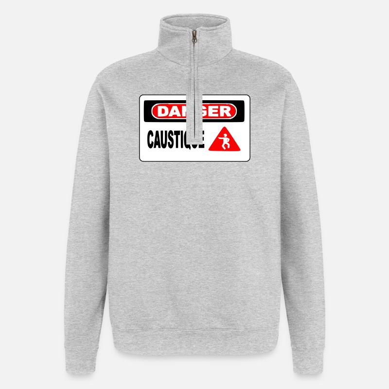 Panneau Danger Caustique - Sweat à zip 1/4 - gris chiné