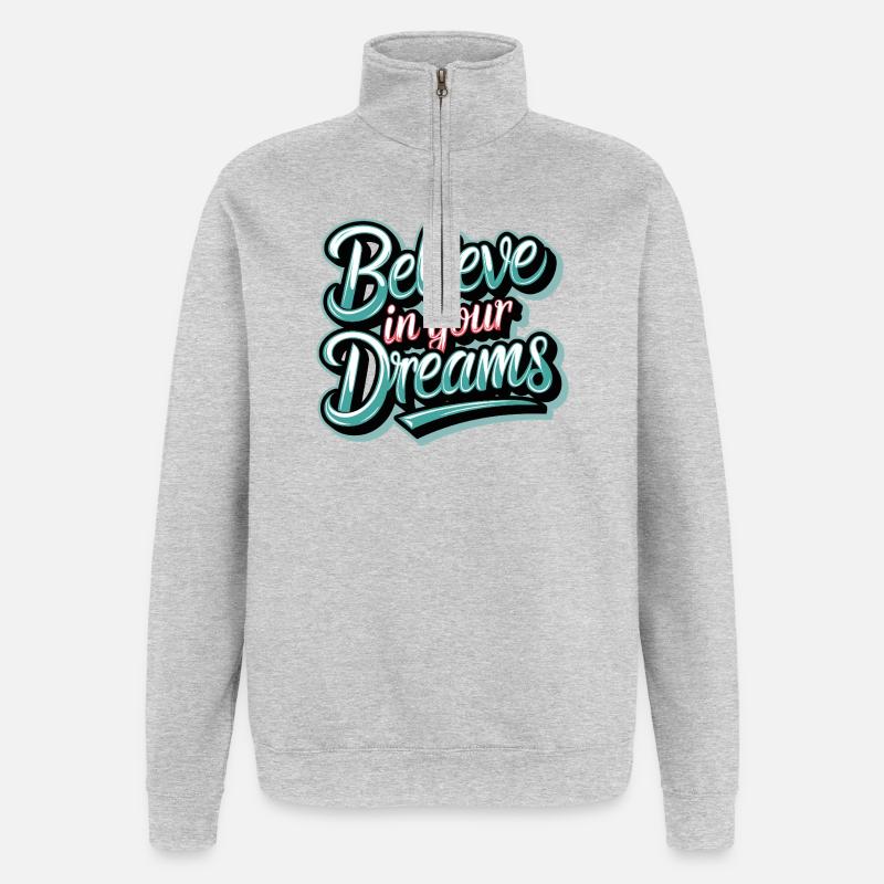 Crois en tes rêves - Sweat à zip 1/4 - gris chiné