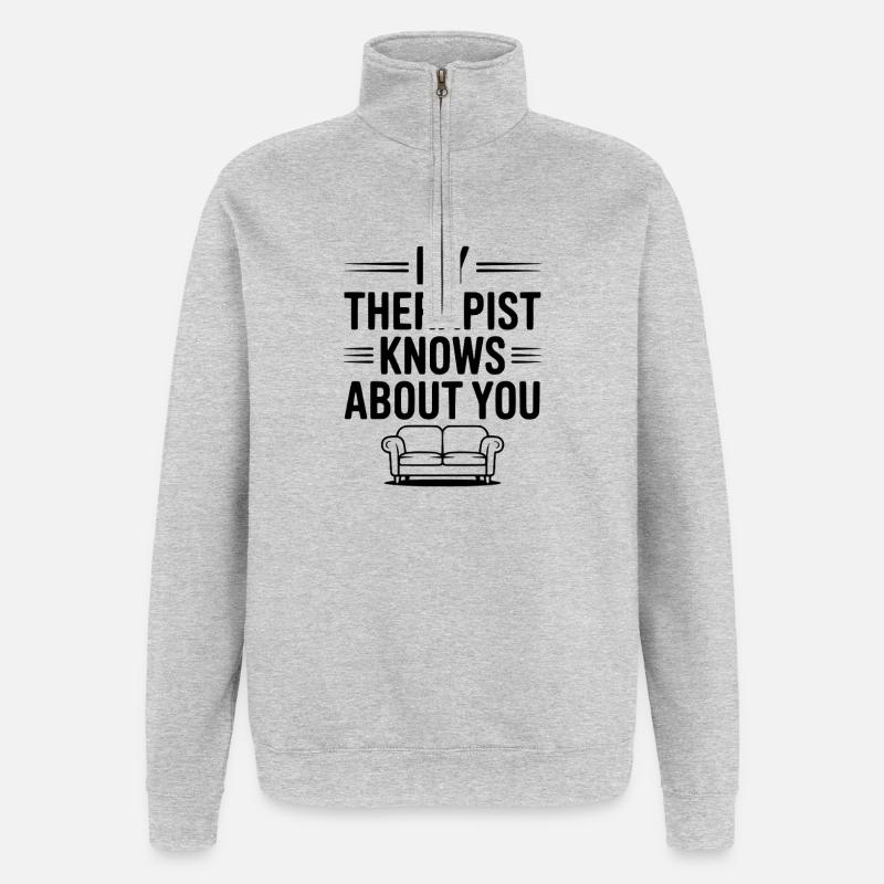 Mein Therapeut weiß von dir - Quarter-Zip-Sweatshirt - Grau meliert