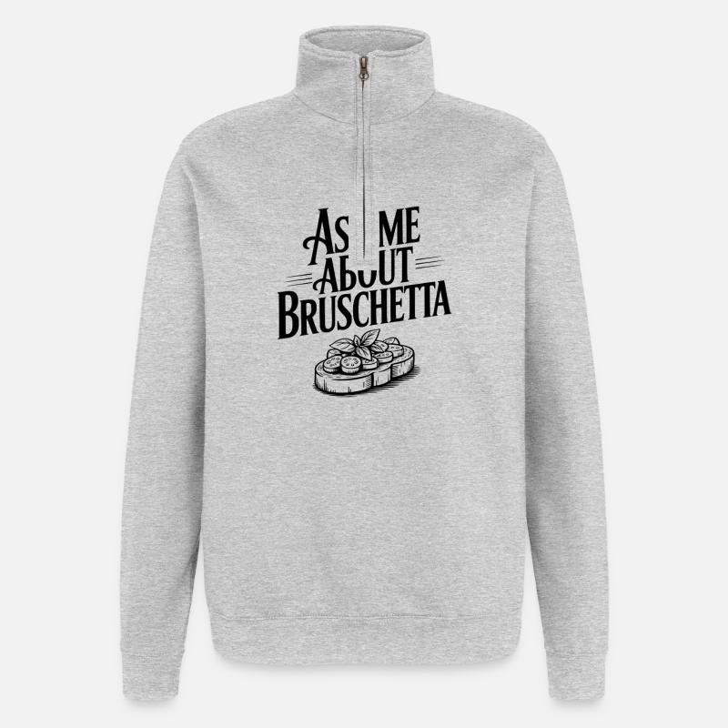 Ask Me About Bruschetta - Quarter-Zip Sweatshirt - heather grey
