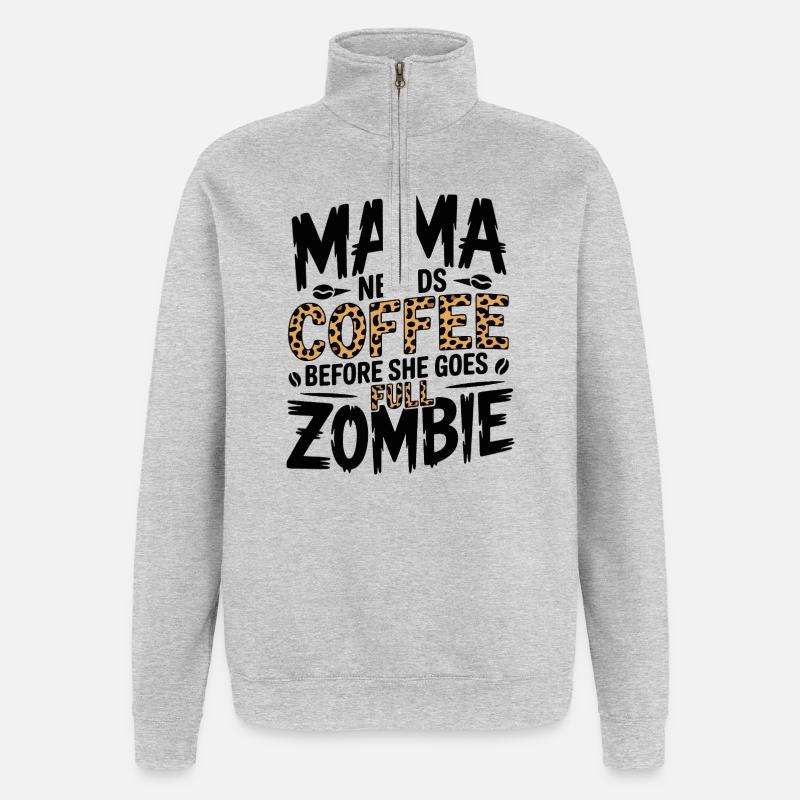 Mama braucht Kaffee - Quarter-Zip-Sweatshirt - Grau meliert
