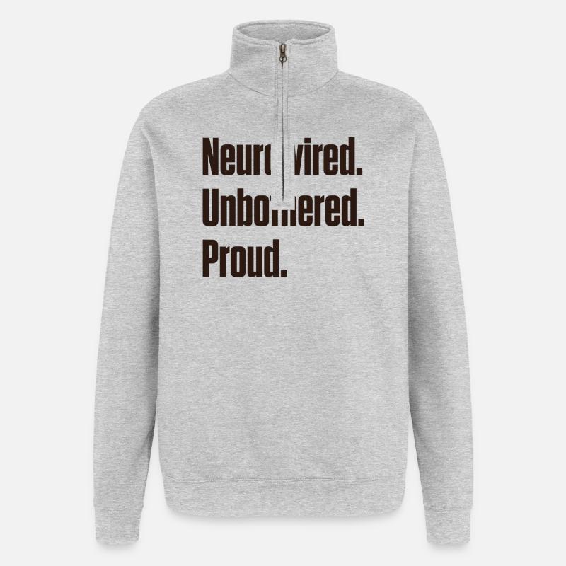 Neurowired Unbothered Proud ND Pride - Quarter-Zip Sweatshirt - heather grey