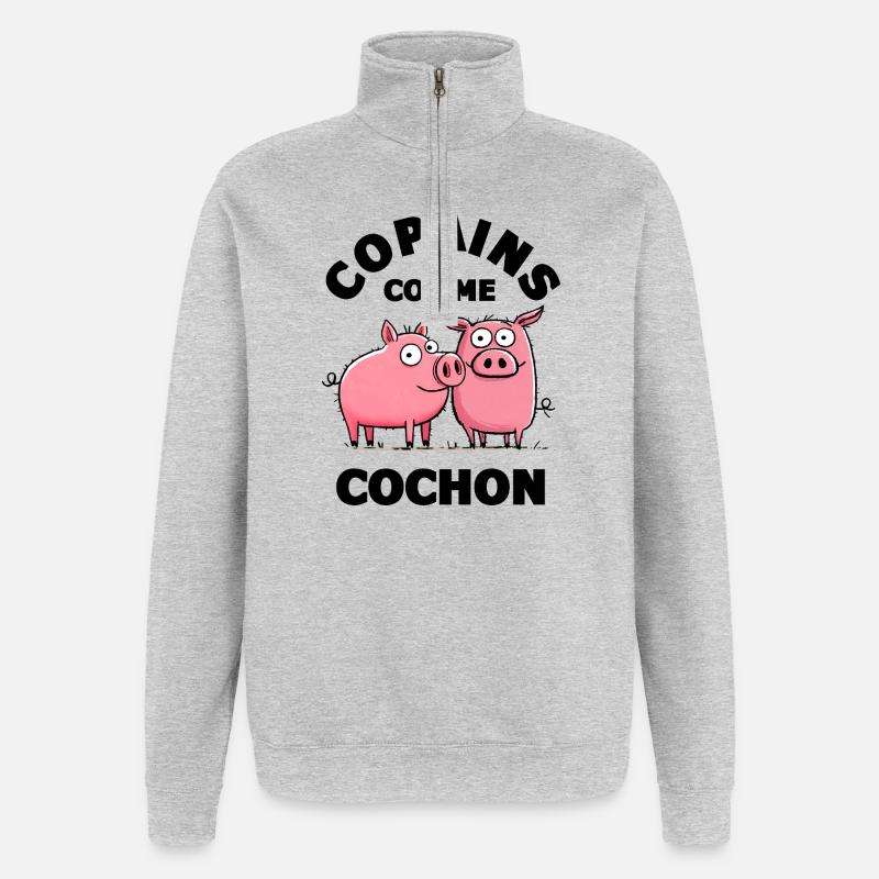 copain copains comme cochon amitiè copain - Sweat à zip 1/4 - gris chiné