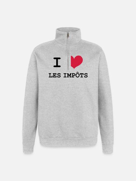 I Love les impôts - Sweat à zip 1/4 - gris chiné