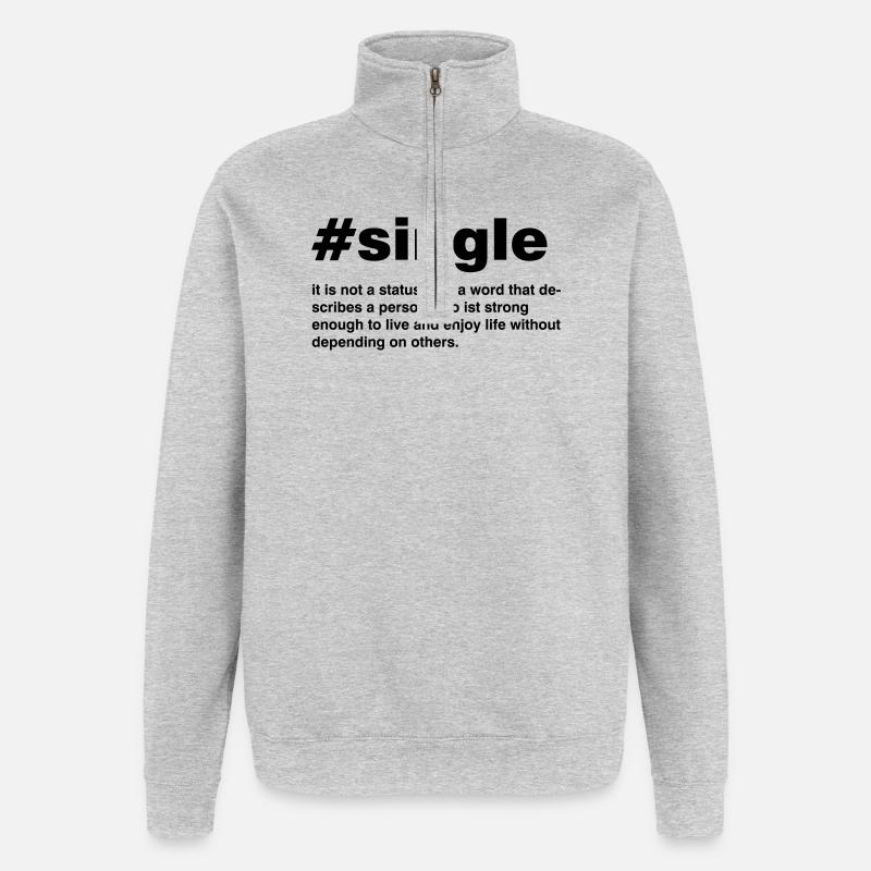 Single is emergency a status - Quarter-Zip Sweatshirt - heather grey
