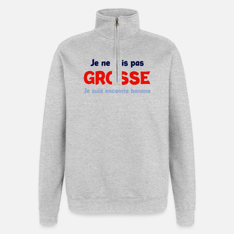 Pas grosse enceinte - Sweat à zip 1/4 - gris chiné