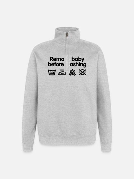 Remove baby before washing 2 - Quarter-Zip-Sweatshirt - Grau meliert