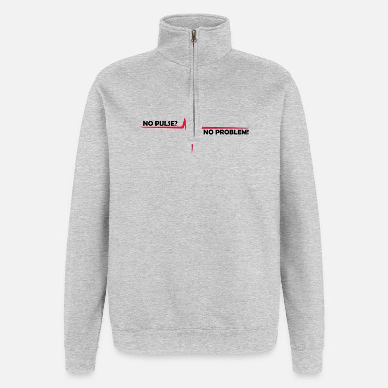 No pulse? - No problem - Quarter-Zip Sweatshirt - heather grey