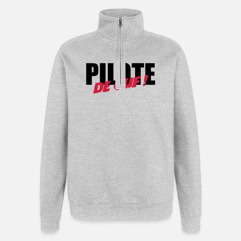 Pilote de ouf ! - Sweat à zip 1/4 - gris chiné