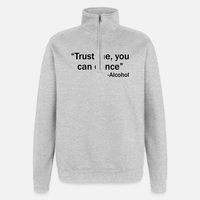Trust me you can dance - Alcohol - Sweat à zip 1/4 - gris chiné