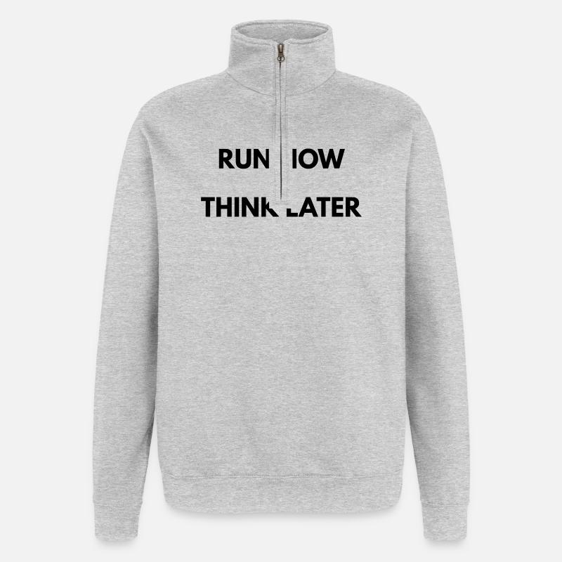 Running Motivation Run Now Think Later - Quarter-Zip Sweatshirt - heather grey