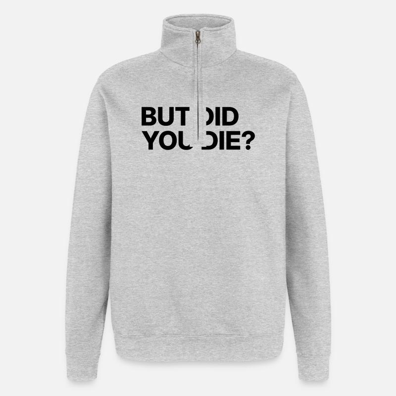 Mais es-tu mort ? - Sweat à zip 1/4 - gris chiné