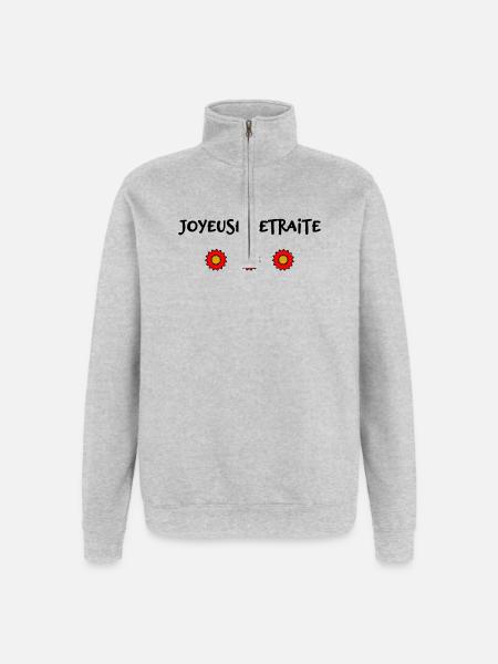 RETRAITE. BONNE RETRAITE. JOYEUSE RETRAITE - Sweat à zip 1/4 - gris chiné