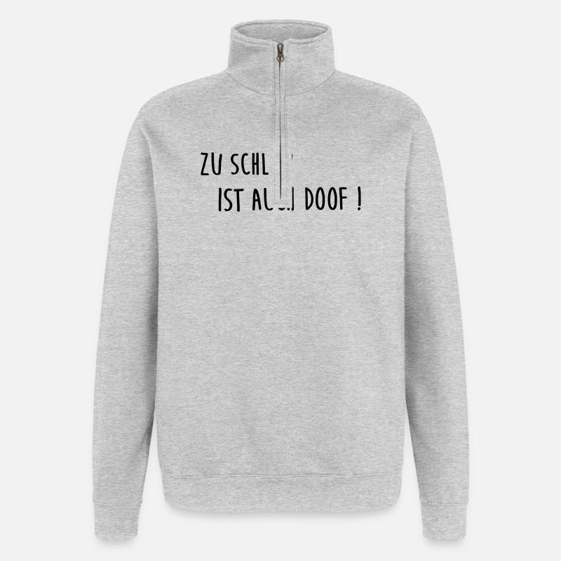 Too smart is also stupid - Quarter-Zip Sweatshirt - heather grey