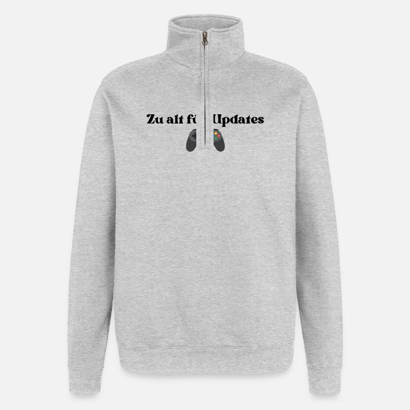 Zu alt für Updates - Quarter-Zip-Sweatshirt - Grau meliert