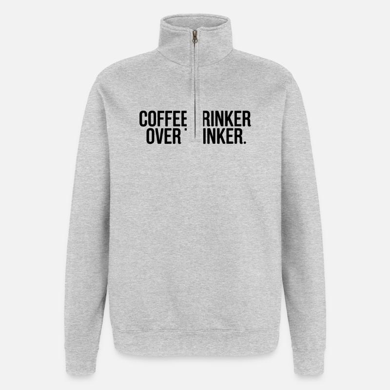 Kaffeetrinker Überdenker Lustiges Zitat - Quarter-Zip-Sweatshirt - Grau meliert