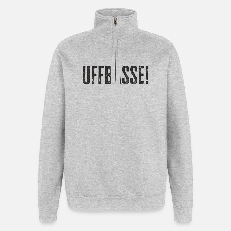 Uffbasse - Aufpassen Dialekt badisch deutsch - Quarter-Zip-Sweatshirt - Grau meliert