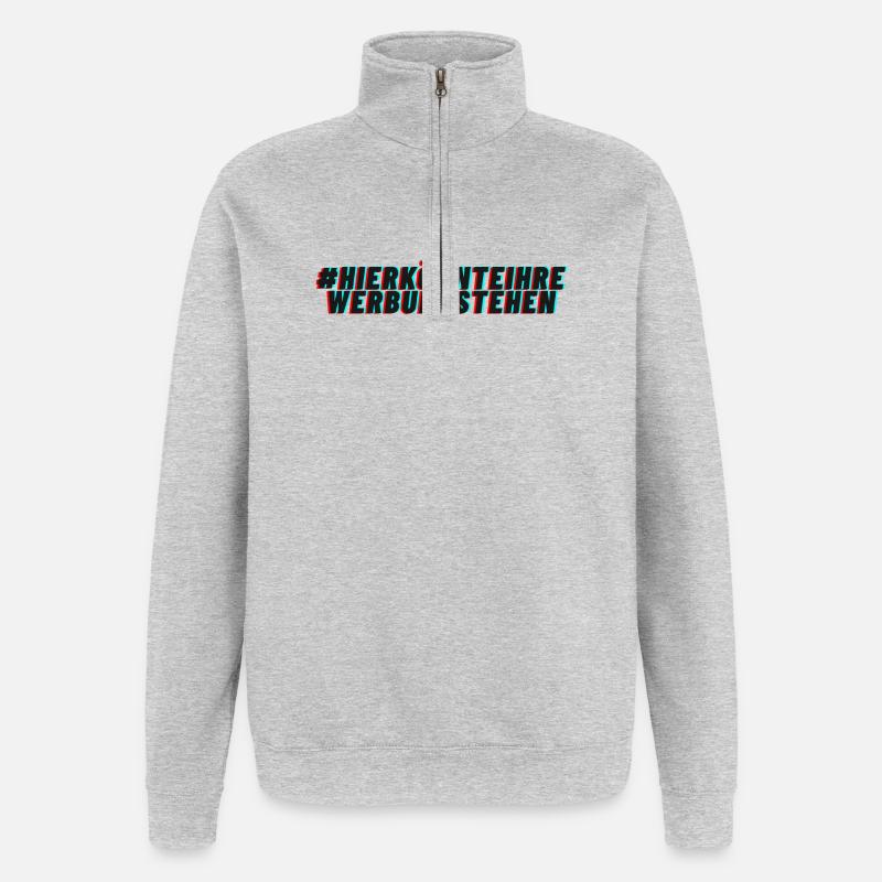 Werbefläche zu vermieten? - Quarter-Zip-Sweatshirt - Grau meliert