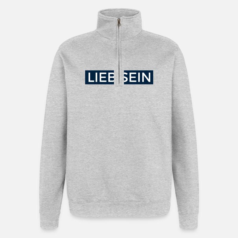 Lieb Sein! Design in Dunkelblau. - Quarter-Zip-Sweatshirt - Grau meliert
