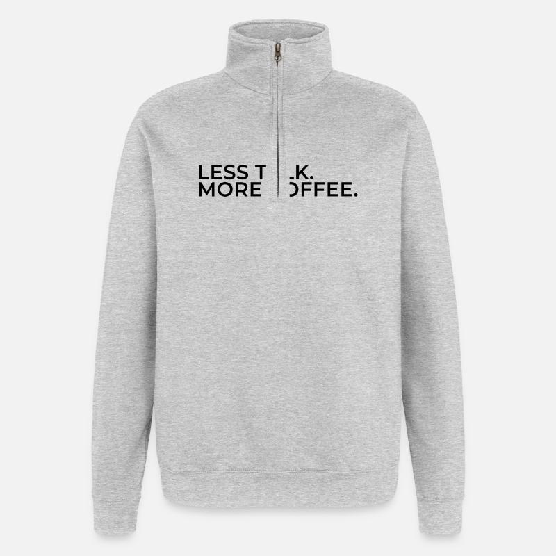 Moins de paroles. Plus de café. - Sweat à zip 1/4 - gris chiné