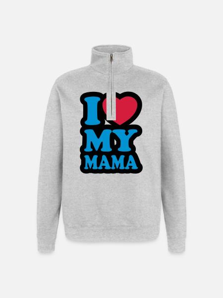 I love my mama - J'aime ma maman - Sweat à zip 1/4 - gris chiné