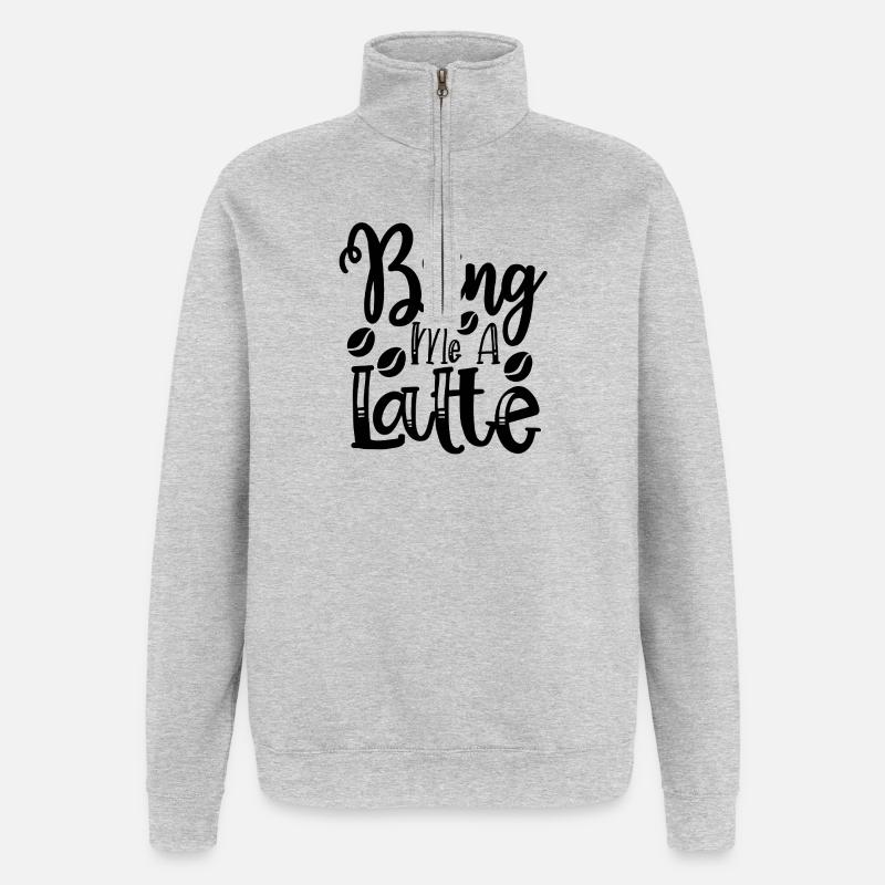 Bring mir einen Latte - Quarter-Zip-Sweatshirt - Grau meliert