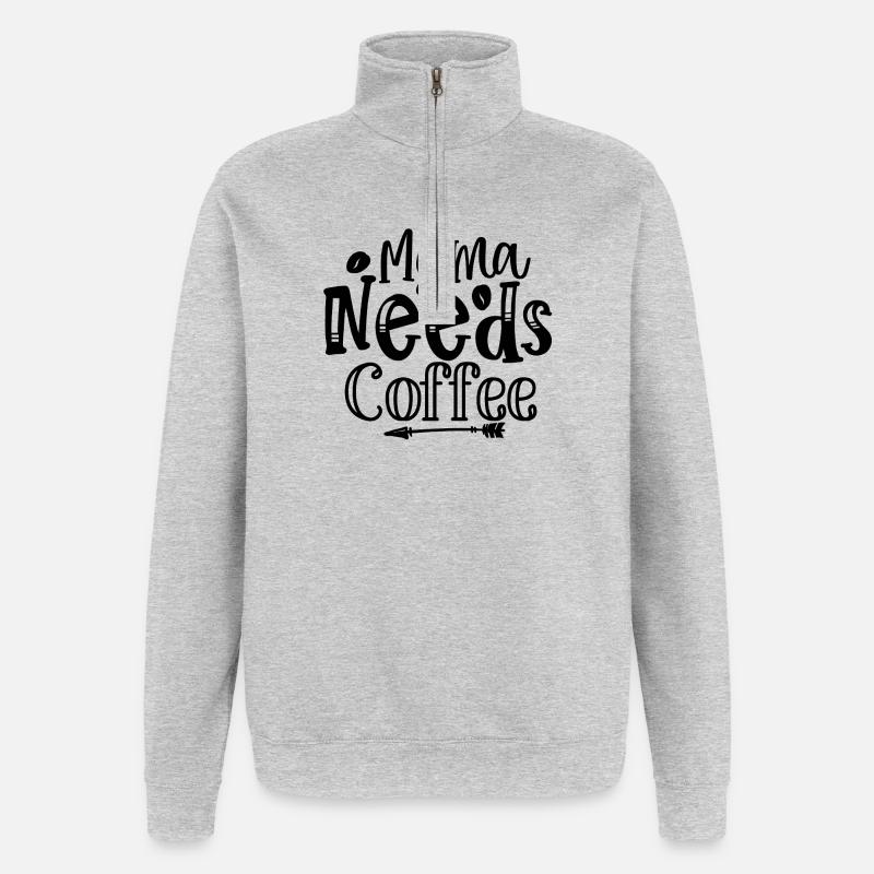 Mama a besoin de café - Sweat à zip 1/4 - gris chiné