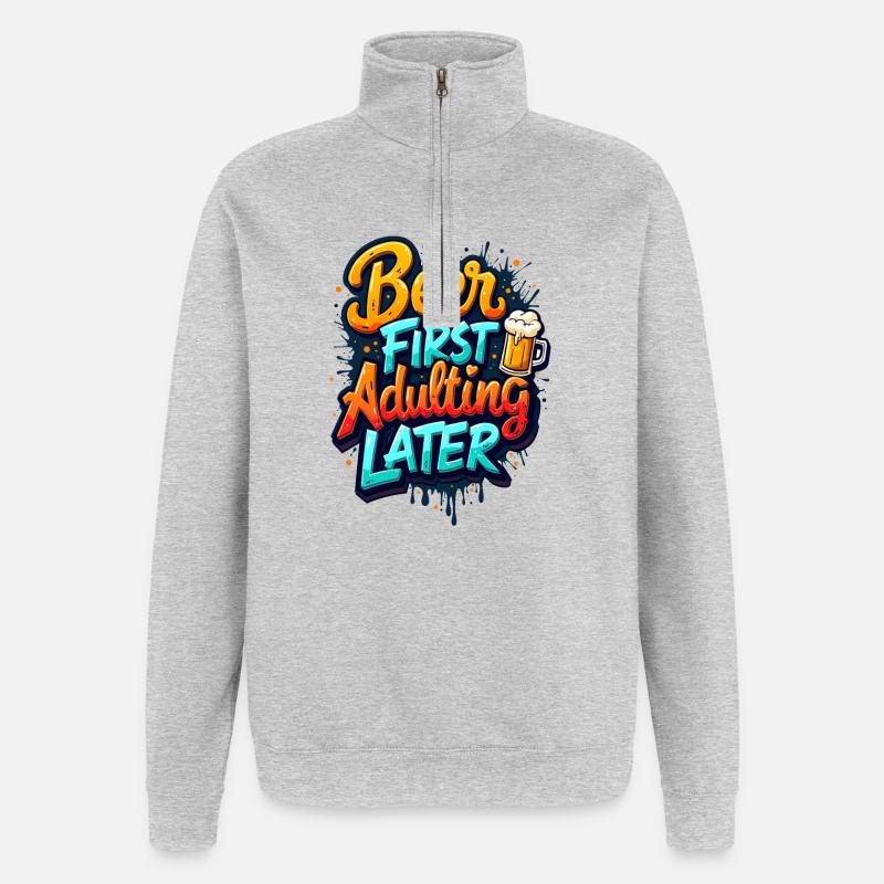 ERST BIER, DANN ERWACHSEN WERDEN - Quarter-Zip-Sweatshirt - Grau meliert