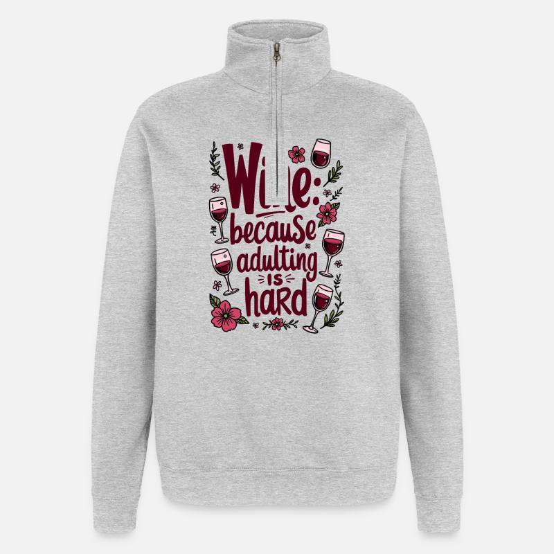 WEIN: WEIL DAS ERWACHSENWERDEN SCHWER IST - Quarter-Zip-Sweatshirt - Grau meliert