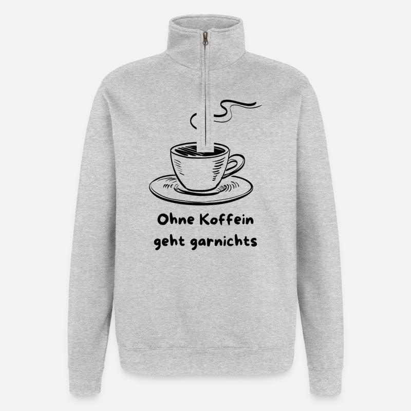 Kaffeetasse mit Koffeinspruch Design - Quarter-Zip-Sweatshirt - Grau meliert