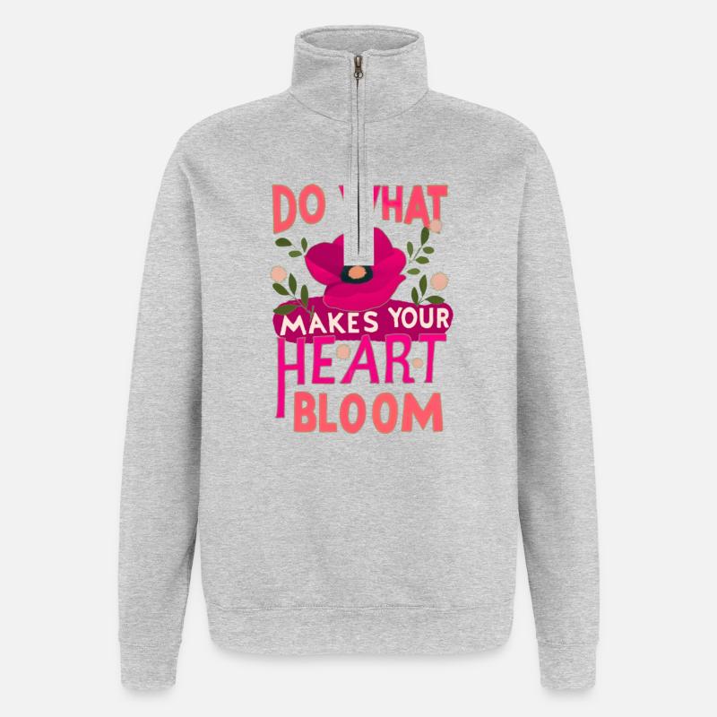 Do what makes your heart bloom. - Quarter-Zip-Sweatshirt - Grau meliert